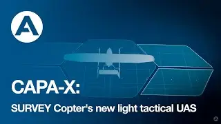 CAPA-X: SURVEY Copter's new light tactical UAS