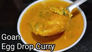 Goan Style Egg Drop Curry Recipe