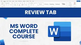 MS Word Review Tab in Urdu & हिंदी |  Microsoft Word Complete Course for Beginners