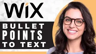 How to Add Bullet Points to Text on Wix | Wix Tutorial (2025)