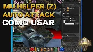 COMO USAR O HELPER E AUTO ATTACK NO MU ONLINE BRAZILIAN SEASON 6