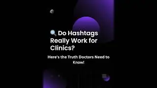 🔍 Do Hashtags Really Work for Clinics #clinicmarketing  #digitalmarketingservices #marketingservices