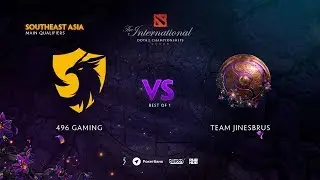 496 Gaming vs Team Jinesbrus, TI9 Qualifiers SEA, bo1 [Mila]