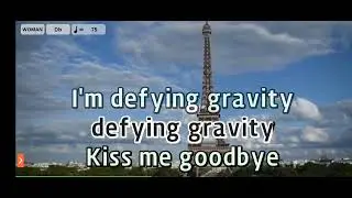 Defying Gravity Wicked Ost Karaoke Magic Sing Apps