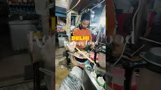 Viral Korean food,🍛 Janakpuri, Delhi #korean #food #delhi #food #viral #video #foodie
