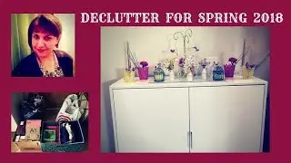 DECLUTTERING MOTIVATION FOR SPRING 2018
