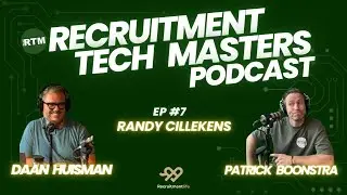 Recruitment Tech Masters - Aflevering 7 - Randy Cillekens