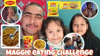 Maggie Eating Challenge 😊 | Ravi Ranjan Vlogs 