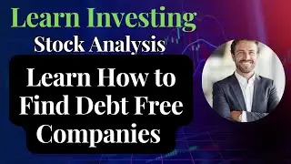 How to Find debt free stocks | Debt Free Companies | Stock Screener