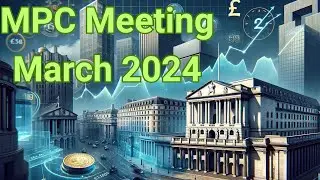 March 24 MPC Meeting Highlights in 60 Seconds