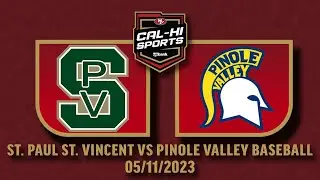 NCS SunPower Electric Game | St. Patrick-St. Vincent at Pinole Valley Baseball 5.11.23