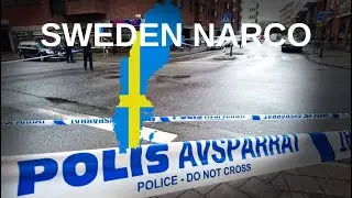 Sweden Narco Epidemic: Inside the Dark Underworld