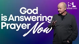 God is Answering Prayer NOW (Jerry Dirmann)