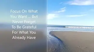 Beach View & Positive Quote To Start Your Day