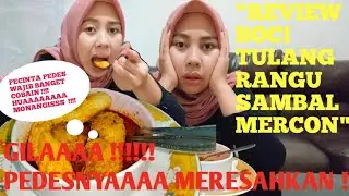 REVIEW BOCI TULANG RANGU !!! PEDESNYA SUNGGUH MERESAHKAN ! PECINTA PEDASSS WAJIB BANGET COBA ! HUAAA