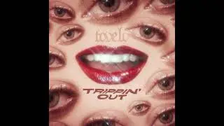Tove Lo - Trippin&rsquo; Out (Audio)