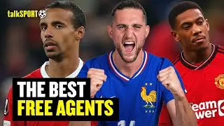 The CRAZY BARGAIN Free Agents In Football ✍️ Joel Matip, Adrien Rabiot & Anthony Martial Assessed 🔥