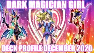 DARK MAGICIAN GIRL DECK PROFILE (DECEMBER 2020) YUGIOH!