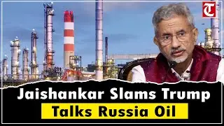 Jaishankar Slams Trump&rsquo;s Tariffs, Hints at Russia Oil Talks | India Stands Firm