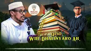 Qiso wiil dhalinyaro ah | Sh. Mustafe X. Ismaaciil