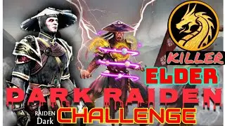 Dark Raiden Boss Battles | Elder Challenge Battle | #Killer #DarkRaiden #NormalChallange
