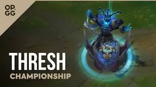 League of Legends Championship Thresh OP.GG Skin Review
