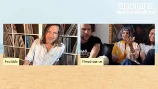 L&rsquo;Imp&eacute;ratrice & Poolside Interview