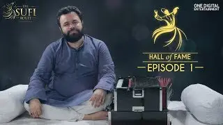 Sufi Hall Of Fame with Dhruv Sangari | Episode 1 | The Sufi Route