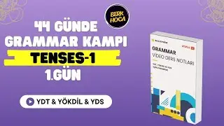 YDT-Y&Ouml;KDİL-YDS Grammar Camp in 44 Days | Day 1 | Tenses-1 | 2025