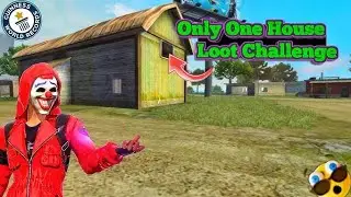 Only one house loot challenge