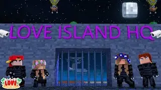 BREAKING INTO THE LOVE ISLAND TOP SECRET HQ! | Minecraft Little Kelly