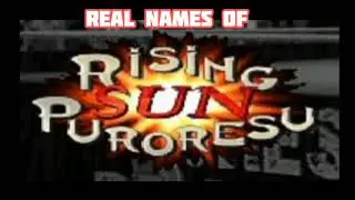 Real Names Of Rising Sun Puroresu | Wrestling Empire names (#4)