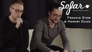 Frankie Stew & Harvey Gunn - Me And My Ms | Sofar London