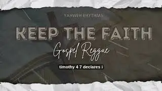 Keep the Faith Gospel Reggae