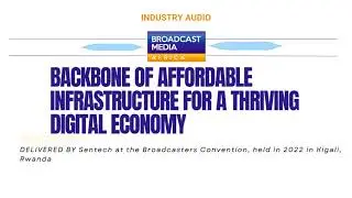 Digital Infrastructure For Content Delivery And Related Services In Africa - AUDIO TRAILER