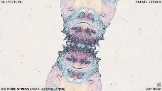 Rafael Cerato feat. Astrid James - No More Stress