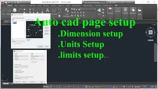 page setup in Auto Cad. Page setup tutorial in Bangla. Dimension setup, Units Setup & limits setup.