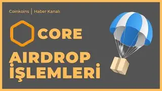 Core DAO Ağından İşlemler Yaparak Airdrop Kazanma Şansı | Lyre Zero