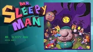 Play Mr. Sleepy Man at Steam Next Fest!