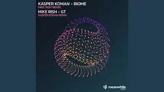 GT (Kasper Koman Remix)