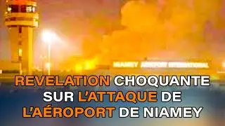 Niger : ce que l’on découvre sur l’attaque de l’aéroport de Niamey choque l’opinionEvélation