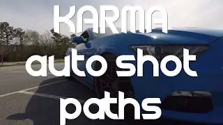 KARMA drone auto shot paths