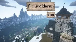 Minecraft - Firnwaldsruh #101: Die Mauer fertig ziehen und H&auml;user abreissen
