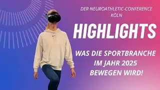 Highlights Der Neuroathletic Conference - Was 2025 Die Sportbranche Bewegen Wird!