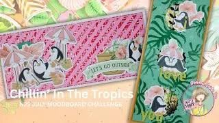 📌 JULY 2025 MOOD BOARD CHALLENGE | 2 Tropical Slimline Cards with Mommy Lala!