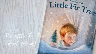 The Little Fir Tree by Margaret Wise Brown | Read Aloud