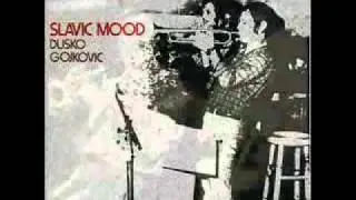 Dusko Goykovich - Kosmet