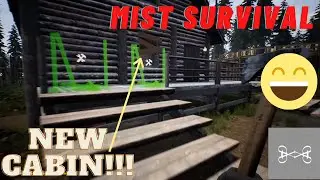 NEW CABIN!!! | Mist Survival Gameplay Part 16 (PC)