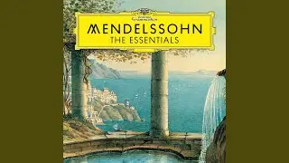 Mendelssohn: Lieder ohne Worte VI, Op. 67: II. Allegro leggiero, MWV U145 