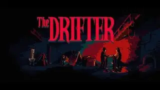 THE DRIFTER by Powerhoof - Full Demo (No Commentary) Pulp Adventure Thriller - STYLISH - Upcoming